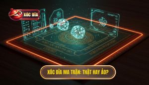 Xóc đĩa Ma Trận – Thật Hay Ảo Phân Tích Từ Góc độ Công Nghệ