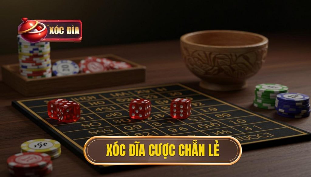 Xóc đĩa Cược Chẵn Lẻ